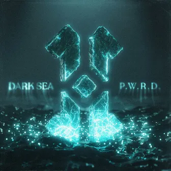 Dark Sea by P.W.R.D