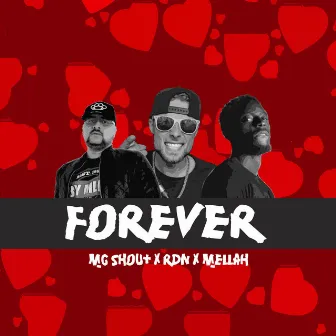 Forever by Mc Shout