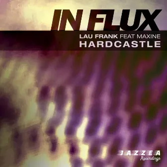 In Flux by Maxine Hardcastle