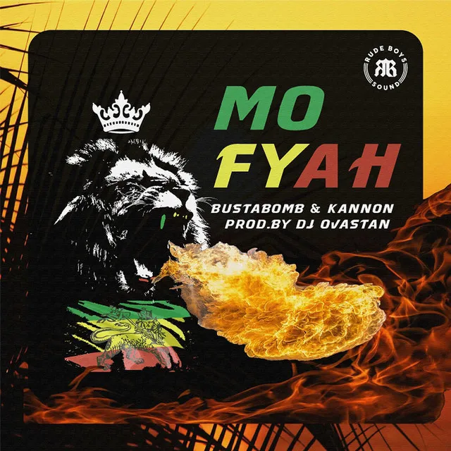 Mo Fyah (Prod. by DJ Ovastan)