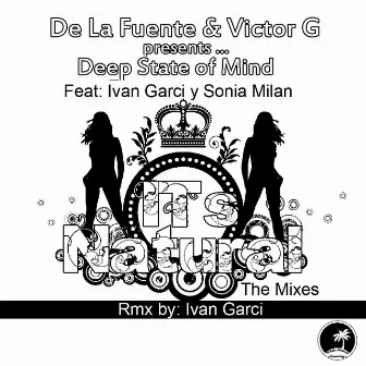 Its Natural The Mixes by De La Fuente