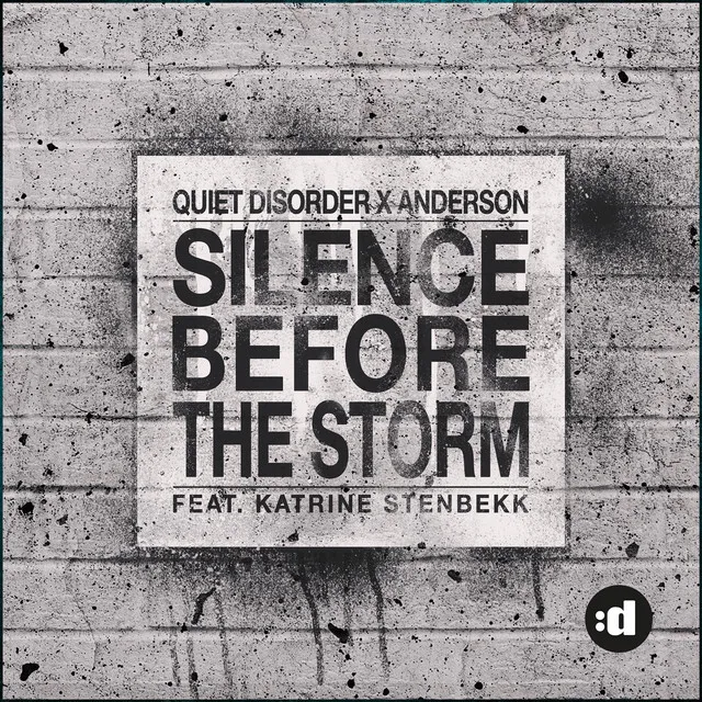 Silence Before The Storm (feat. Katrine Stenbekk)