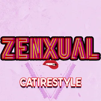 Zenxual by Catire Style