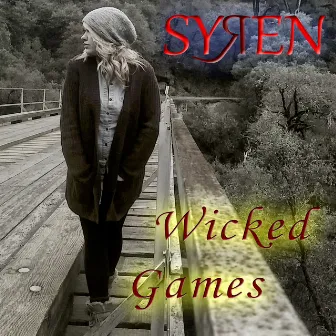 Wicked Games by Syren