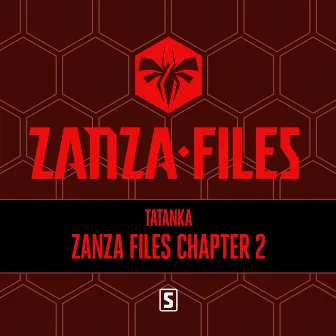 Zanza Files Chapter 2 by Tatanka