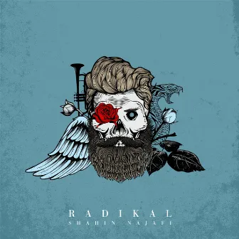 Radikal by Shahin Najafi