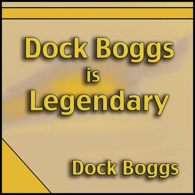 Dock Boggs Is Legendary