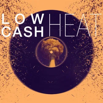 Heat by Lowcash