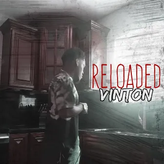 Reloaded The EP by Vinton