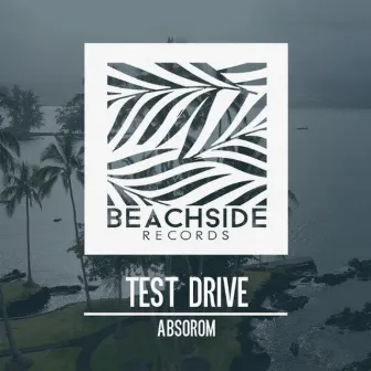 Test Drive by Absorom