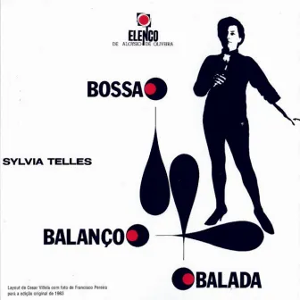 Bossa, Balanço, Balada by Sylvia Telles