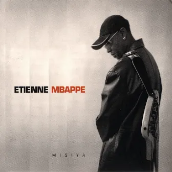 Misiya by Etienne Mbappe