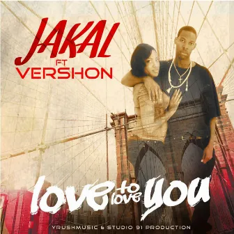 Love to Love You by Jakal