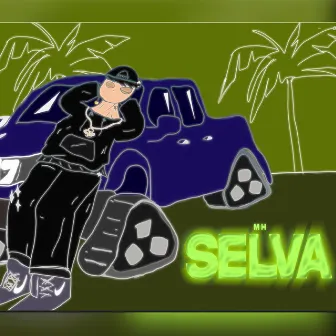 Selva by MH