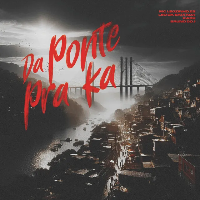 Da Ponte Pra Ka