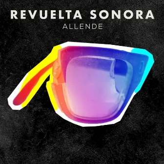 Allende by Revuelta Sonora