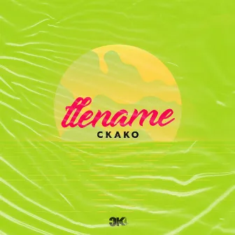 Llename by Ckako