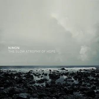 The Slow Atrophy of Hope by Nimon