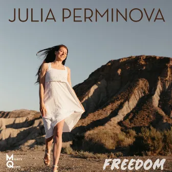 Freedom by Julia Perminova