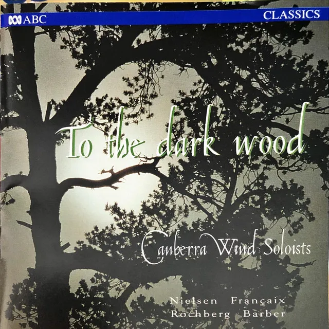 To The Dark Wood For Wind Quintet