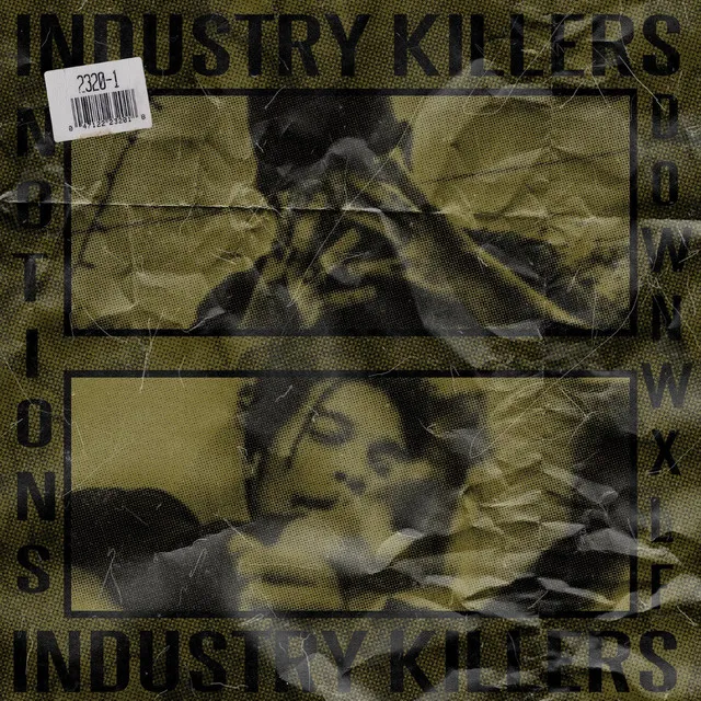 INDUSTRY KILLERS