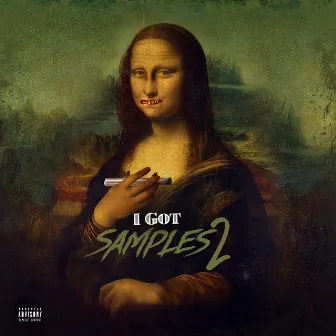 I Got Samples 2 by Rigz