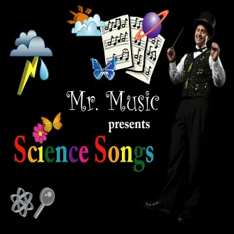 Science Thru Music by Mr Music