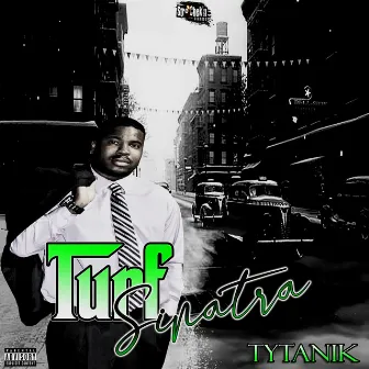 Turf Sinatra by Tytanik