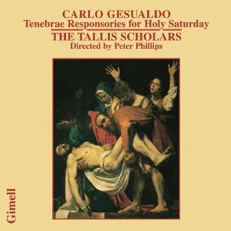 Carlo Gesualdo - Tenebrae Responsories for Holy Saturday by Peter Phillips