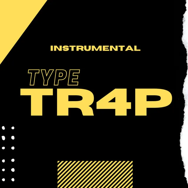 Type Tr4p - Instrumental