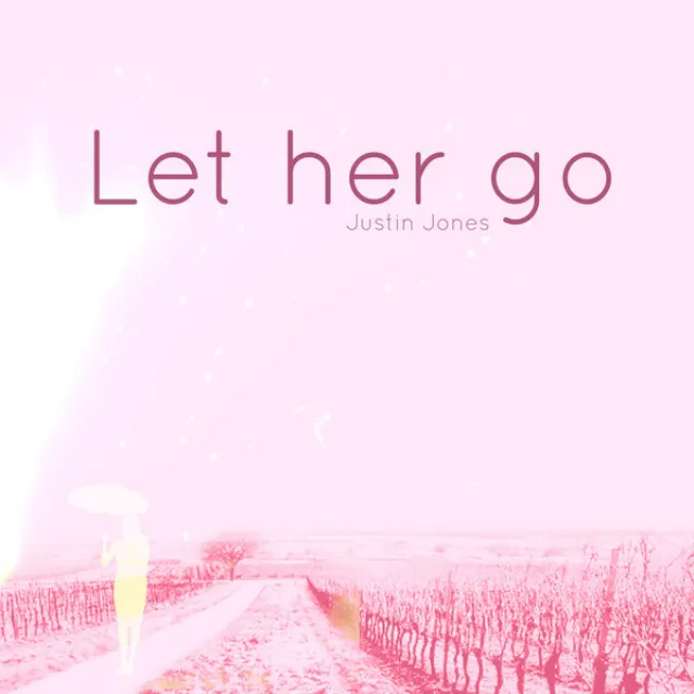 Let Her Go