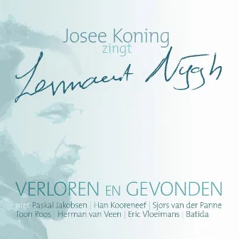 Verloren En Gevonden by Josee Koning