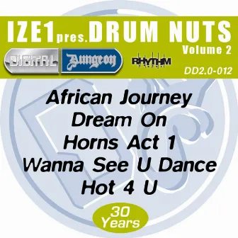 Ize 1 presents Drum Nuts Vol 2 by Ize 1