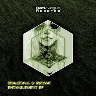 Entanglement EP by RSTYKAT