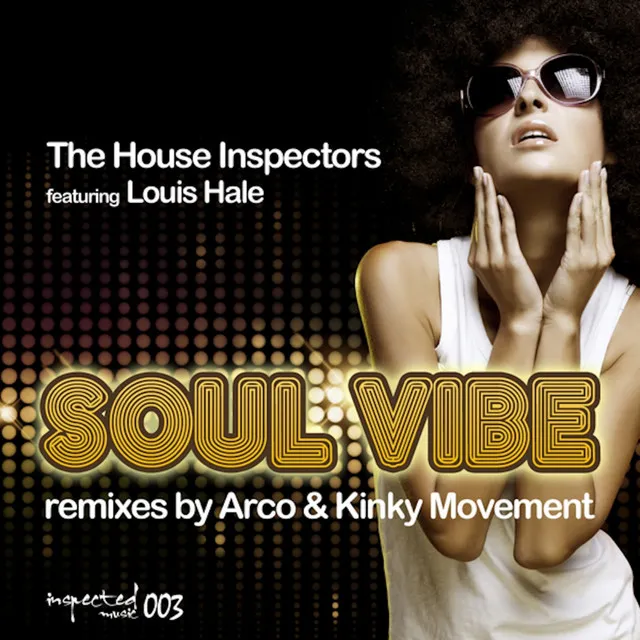 Soul Vibe - Kinky Movement Remix