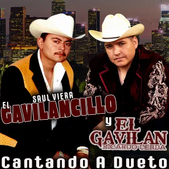 Cantando a Dueto by Ricardo Cerda El Gavilan