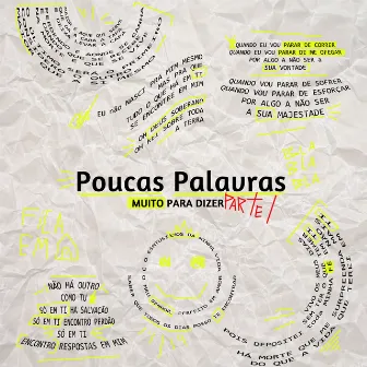 Poucas Palavras: Muito para Dizer, Pt. 1 by Jorge Olliver