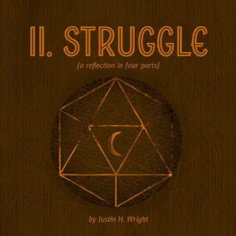 II. Struggle by Justin H. Wright