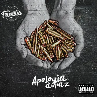 Apologia à Paz by Família ZL