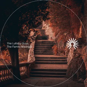 The Family Madrigal (Piano) by The Lullaby Guys