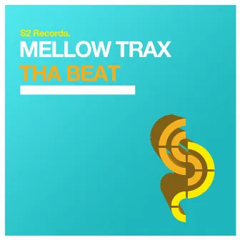 Tha Beat by Mellow Trax