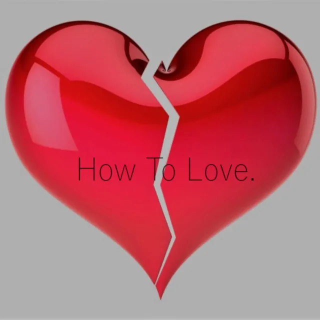 How to Love