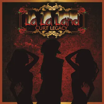 La La Land Vol. 1 by Curt Legacy