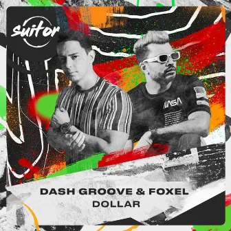 Dollar by Dash Groove