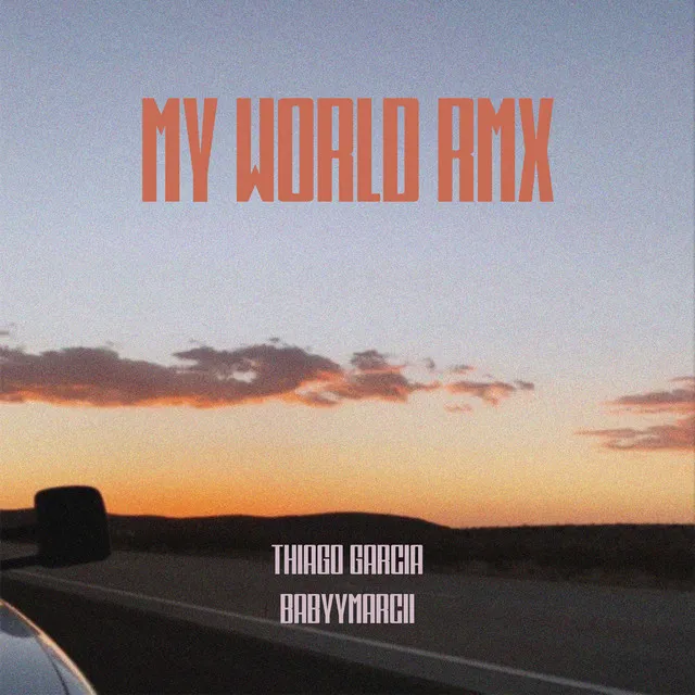 My World (RMX)