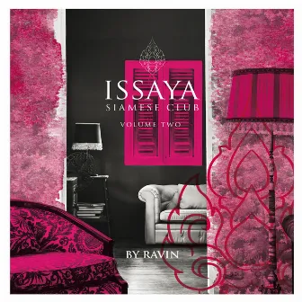 Issaya Siamese Club, Vol. 2 by Ravin by Ravin