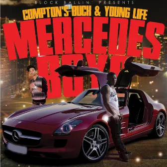 Mercedes Boys (feat. Young Life) by Billionairebuck