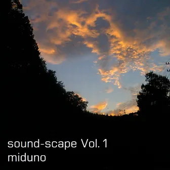 sound-scape Vol.1 (2021 Remaster) [HPL2 Ver.] by miduno