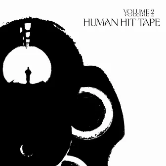 Human Hit Tape, Vol.2 by Humanhit_Drop