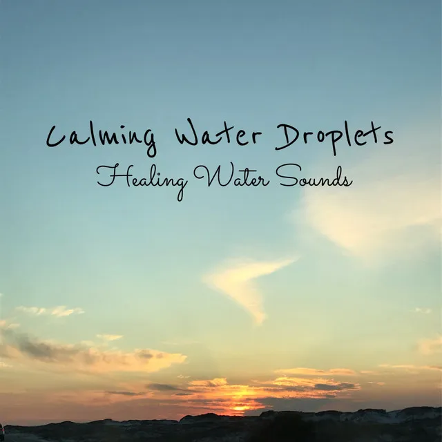 Calming Water Droplets (Loopable No Fade)